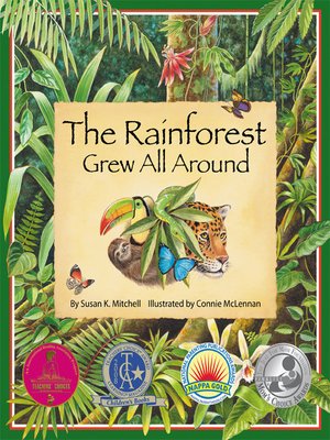 cover image of The Rainforest Grew All Around